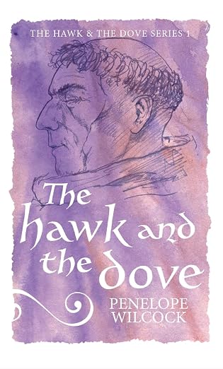 Cover of The Hawk and the Dove by Penelope Wilcock