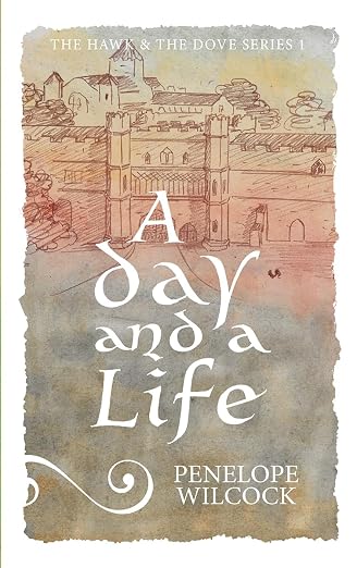 Cover of A Day and a Life by Penelope Wilcock